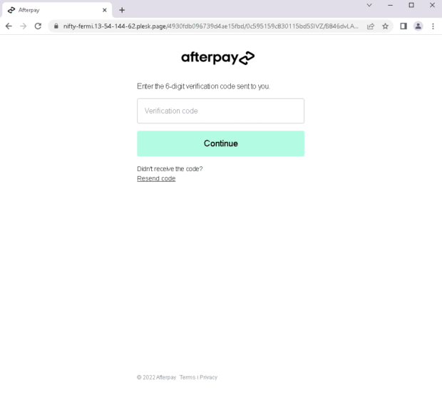 Scammers trying to obtain one’s OTP code to take over a target’s Afterpay account