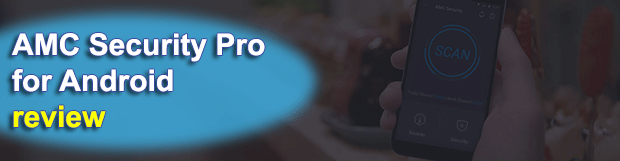 AMC Security Pro for Android review