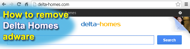 Remove Delta-homes.com adware. Delta Homes virus removal for Chrome/Firefox/Internet Explorer