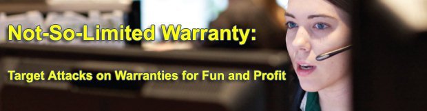 Target Attacks on Warranties for Fun and Profit