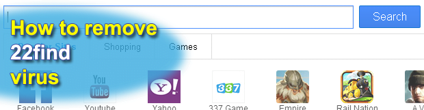 Remove 22find virus. 22find.com removal for Firefox, Explorer and Chrome