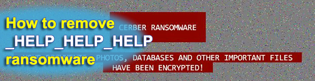 Virus HELP_HELP_HELP: Cerber Ransomware 2017 edition decryptor