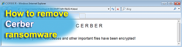 Decrypt My Files: Cerber virus removal and decryption