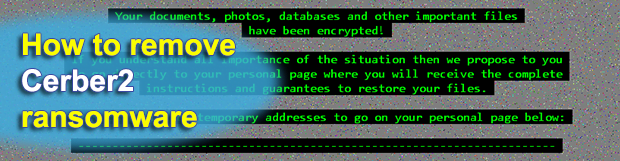 Cerber2 ransomware virus decryptor and removal