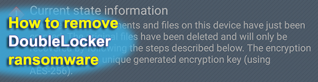 Remove DoubleLocker ransomware from Android device