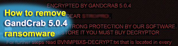 GandCrab 5.0.4 ransomware: decrypt and remove