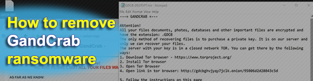 Gandcrab ransomware removal: how to decrypt GDCB virus