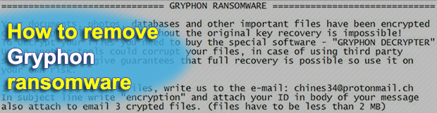Gryphon Decrypter: ransomware removal and .gryphon files recovery