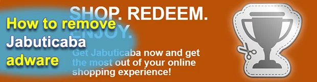 Remove Ads by Jabuticaba malware from Chrome, Firefox and Internet Explorer