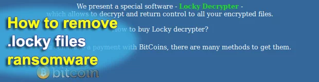 Locky ransomware virus (.locky files) decrypter and removal