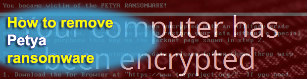 Remove Petya ransomware and decrypt files