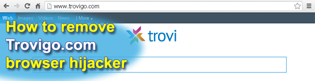 Remove Trovigo.com: Trovigo virus removal for Firefox, Chrome and Internet Explorer