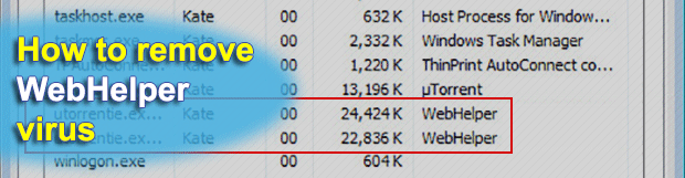 Remove WebHelper virus – solve high CPU usage process issue