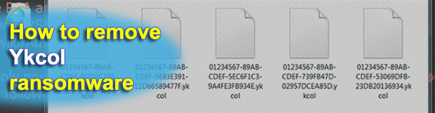 Remove Ykcol virus ransomware and recover .ykcol files