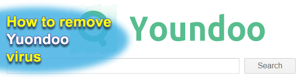 Remove Youndoo virus (Youndoo.com search engine) in Chrome, Firefox and IE