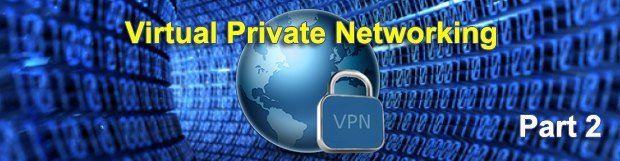 The Concept of VPN. Part 2